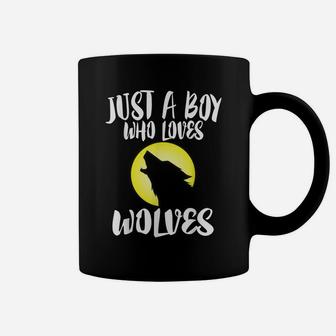 Just A Boy Who Loves Wolves Nature Lover Gift Wolf Coffee Mug | Crazezy AU