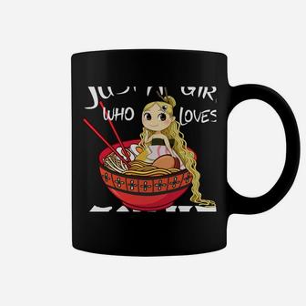 Just A Girl Who Loves Anime And Ramen Bowl Japanese Noodles Coffee Mug | Crazezy UK