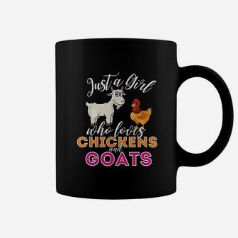 Just A Girl Who Loves Chickens And Goats Coffee Mug | Crazezy AU