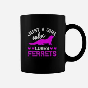 Just A Girl Who Loves Ferret Coffee Mug | Crazezy CA