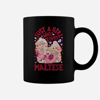 Just A Girl Who Loves Maltese Dog Flower Floral Gifts Women Coffee Mug | Crazezy AU