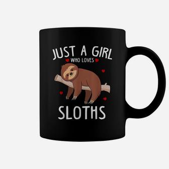 Just A Girl Who Loves Sloths Funny Cute Animal Gift Women Coffee Mug | Crazezy
