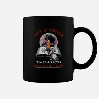 Just A Woman Who Loves Books And Her Blood Coffee Mug - Monsterry