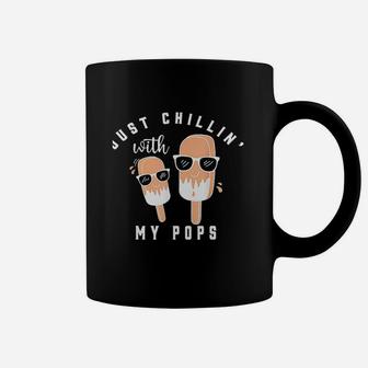 Just Chillin With My Pops Coffee Mug | Crazezy AU