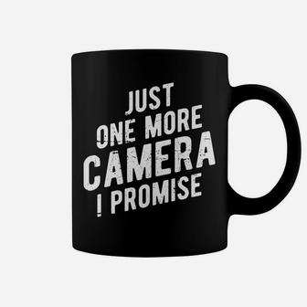 Just One More Camera I Promise - Photographer Job Coffee Mug | Crazezy