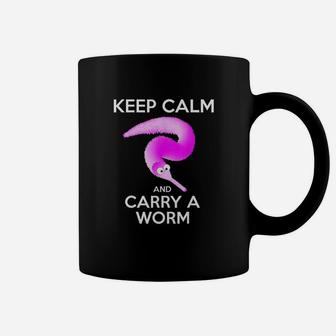 Keep Calm And Carry A Worm Coffee Mug | Crazezy