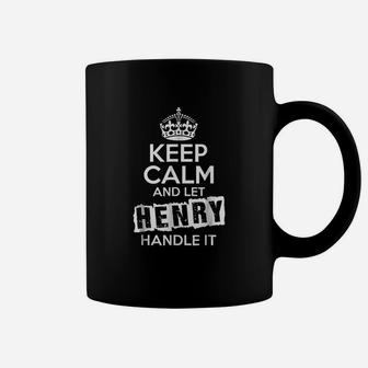 Keep Calm And Let Henry Handle It Coffee Mug - Thegiftio UK