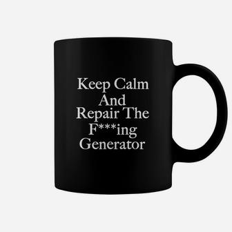 Keep Calm And Repair Coffee Mug | Crazezy