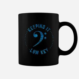 Keeping It Low Key Coffee Mug | Crazezy
