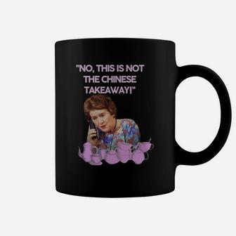 Keeping Up Appearances Hyacinth Bucket This Is Not The Chinese Takeaway Coffee Mug - Thegiftio UK