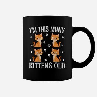 Kids I'm This Many Kittens Old - Cute Cat 4Th Birthday Coffee Mug | Crazezy DE