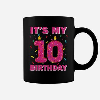 Kids Sweet Donut It's My 10Th Birthday 10 Years Old Gift Coffee Mug | Crazezy AU