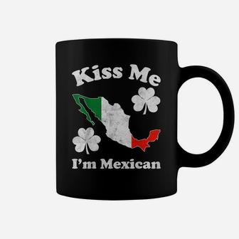 Kiss Me I'm Mexican St Patrick Day Funny Mexico Coffee Mug | Crazezy UK