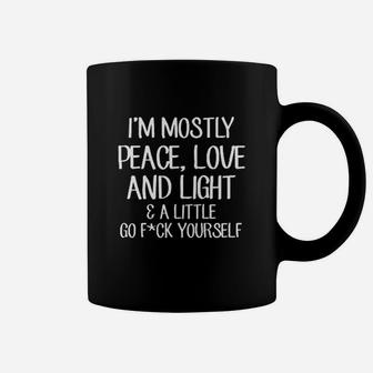 Ladies Mostly Peace Love N Light Little Go Fck Yourself Coffee Mug | Crazezy UK