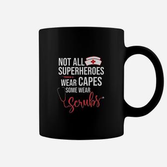 Ladies Not All Superheroes Wear Capes Some Wear Coffee Mug | Crazezy