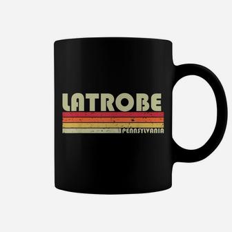 Latrobe Pa Pennsylvania Funny City Home Roots Gift Retro 80S Coffee Mug | Crazezy CA