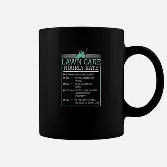 Lawn Care Hourly Rate Pricing Chart Funny Product Men Gifts Coffee Mug | Crazezy DE