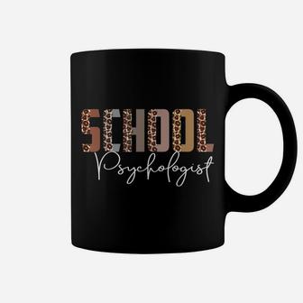 Leopard School Psychologist Funny Job Title School Worker Coffee Mug | Crazezy