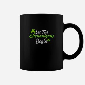 Let The Shenanigans Begin St Patrick Day Coffee Mug - Monsterry UK