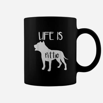 Life Is Pittie Pitbull Terrier Dog Lover Coffee Mug | Crazezy