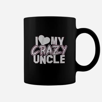 Little Girls I Love My Crazy Uncle Coffee Mug | Crazezy CA
