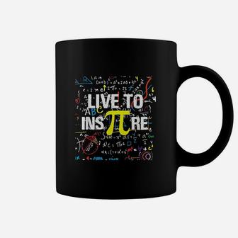 Live To Inspire Pi 314 Math Teacher Pi National Day Coffee Mug | Crazezy UK