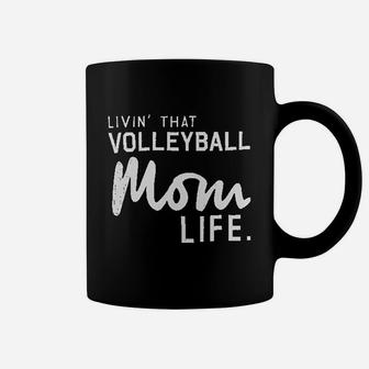 Livin That Volleyball Mom Life Coffee Mug | Crazezy UK
