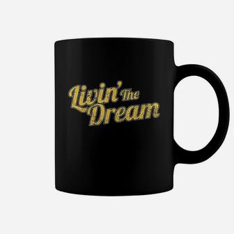 Living The Dream Vintage Coffee Mug | Crazezy CA