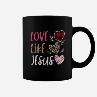 Love Like Jesus Coffee Mug | Crazezy AU