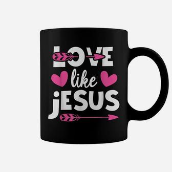 Love Like Jesus Quotes Christian Religious Easter Day Coffee Mug | Crazezy AU