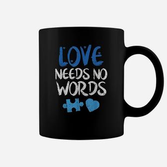 Love Needs No Words Awareness Coffee Mug | Crazezy