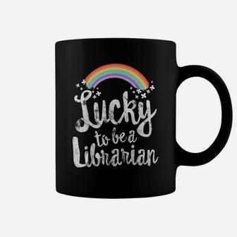 Lucky To Be A Librarian School St Patricks Day Gift Coffee Mug | Crazezy AU