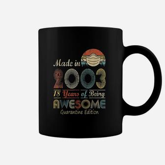 Made In 2003 18Th Birthday 18 Years Old Coffee Mug | Crazezy AU