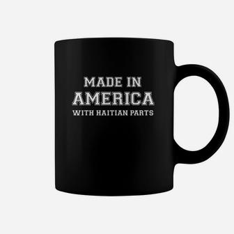 Made In America With Haitian Parts Haiti Usa Coffee Mug | Crazezy