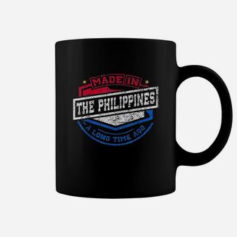 Made In The Philippines A Long Time Ago Native Top Coffee Mug | Crazezy