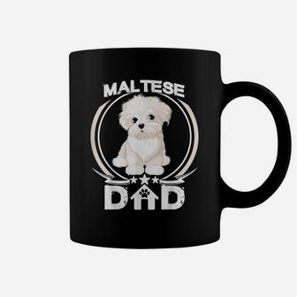 Maltese Dad Tshirt For Dog Lovers Fathers Day Tee Shirt Men Coffee Mug | Crazezy