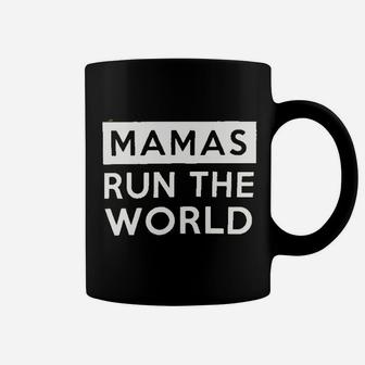 Mamas Run The World Coffee Mug | Crazezy AU