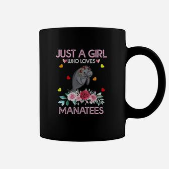 Manatee For Women Just A Girl Who Loves Manatees Coffee Mug | Crazezy