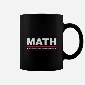 Math Make America Think Harder Coffee Mug - Thegiftio UK