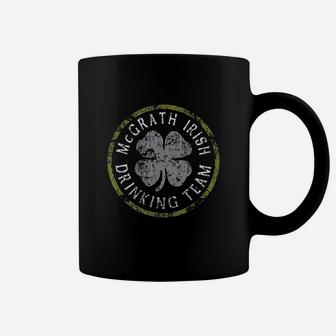 Mcgrath Irish Drinking Team St Patricks Day Family Surname Coffee Mug | Crazezy CA
