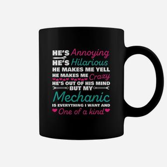 Mechanic Is Everything I Want And One Of A Kind Coffee Mug | Crazezy CA