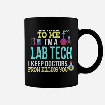 Medical Lab Tech Funny Laboratory Technician Christmas Gift Coffee Mug | Crazezy