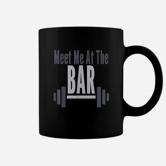 Meet Me At The Bar Coffee Mug | Crazezy DE