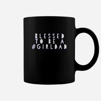 Mens Blessed To Be A Girl Dad Coffee Mug - Thegiftio UK