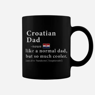 Mens Croatian Dad Definition Shirt Fathers Day Gift Flag Coffee Mug | Crazezy