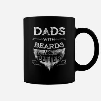 Mens Dads With A Beards Are Better Father's Day Gift For Daddy Coffee Mug | Crazezy