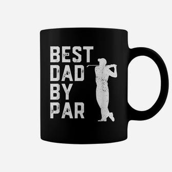 Mens Funny Father's Day Best Dad By Par Golf Lover Gift Coffee Mug | Crazezy