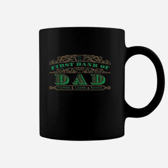 Mens Funny First Bank Of Dad Coffee Mug | Crazezy