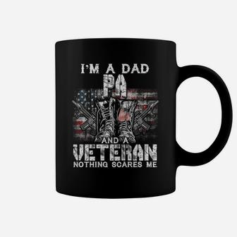 Mens I'm A Dad Pa Veteran Nothing Scares Me Proud Coffee Mug | Crazezy