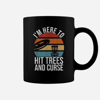 Mens I'm Here To Hit Trees And Curse Retro Disc Golf Coffee Mug | Crazezy